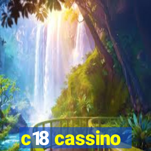 c18 cassino